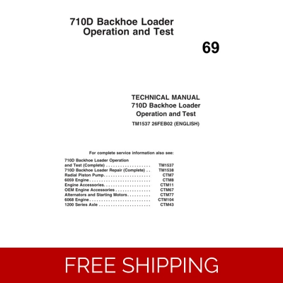 69 JOHN DEERE 700D BACKHOE LOADER TECHNICAL MANUAL 69 JOHN DEERE 700D BACKHOE LOADER TECHNICAL MANUAL